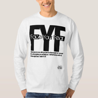 Men's White "Face Your Fears" T-Shirt