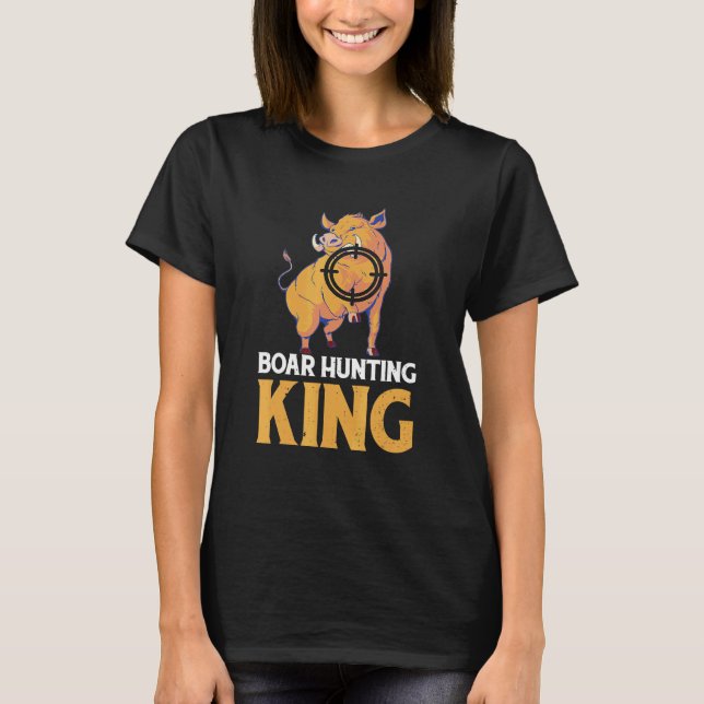 Mens Wild Boar Hunting King Wild Hog Hunter Wild B T-Shirt (Front)