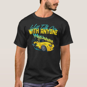 Mens Will Talk Cars WITH ANYONE Cars Lover's T-Shirt