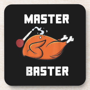 Mens Women Master Baster Funny Turkey Baster Thank Coaster