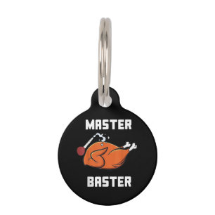 Mens Women Master Baster Funny Turkey Baster Thank Pet Tag