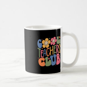 Mens Women Teacher Cool Teachers Club Back To Sch Coffee Mug