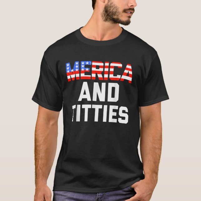 Mens Womens 4th of July Gift Funny Merica  T-Shirt (Front)