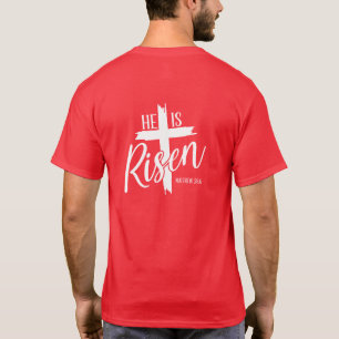 Mens & Womens T-Shirt He Is Risen
