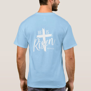 Mens & Womens T-Shirt He Is Risen