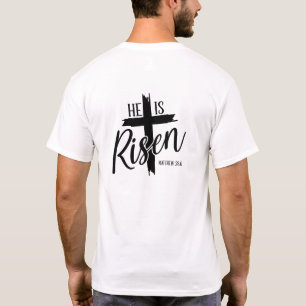 Mens & Womens T-Shirt He Is Risen