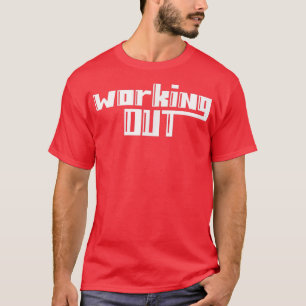 Mens WORKING OUT Gym Fitness Workout Bodybuilding  T-Shirt