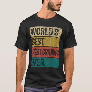 Mens World s Best Great Grandpa Ever Vintage Dad F T-Shirt