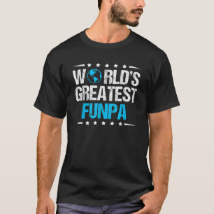 Mens World s Greatest Funpa T Shirt