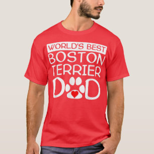 Mens World's Best Boston Terrier Dad Dog Owner Paw T-Shirt