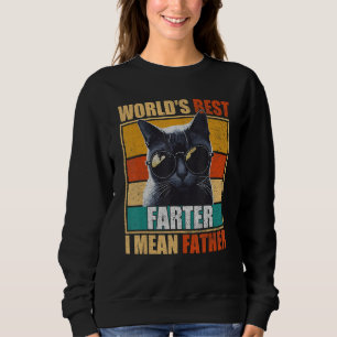 Mens Worlds Best Farter I Mean Father Best Cat Dad Sweatshirt