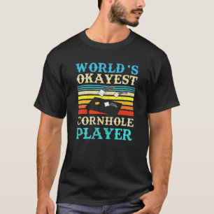 Mens Worlds Okayest Cornhole Player 1 T-Shirt