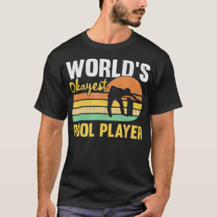 Mens World's Okayest Pool Player Retro Funny Billi T-Shirt