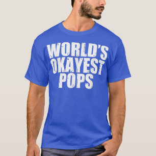 Mens World's Okayest Pops T-Shirt