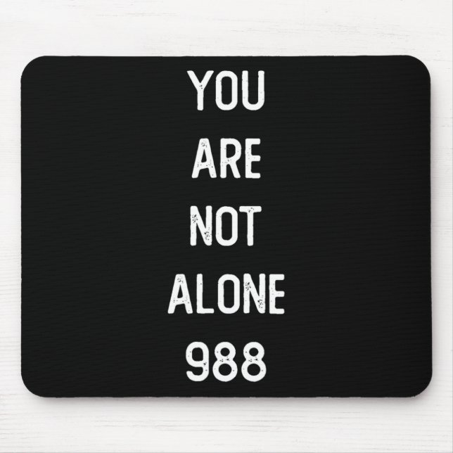 Mens You Are Not Alone 988  Mouse Pad (Front)