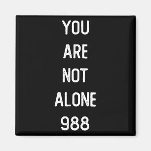 Mens You Are Not Alone 988, Suicide Prevention Awa Magnet