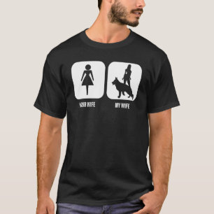 Mens Your Wife My Wife German Shepherd Dog For Hus T-Shirt