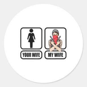 Mens Your Wife - My Wife Tattoo _ Guns - Fathers D Classic Round Sticker