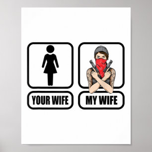 Mens Your Wife - My Wife Tattoo _ Guns - Fathers D Poster