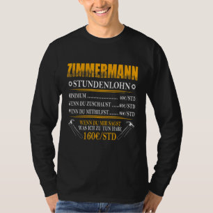 Mens Zimmermann Hourly Wage Carpentry Craft T-Shirt