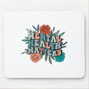Mental Awareness Mental Health Problems Groovy Flo Mouse Pad