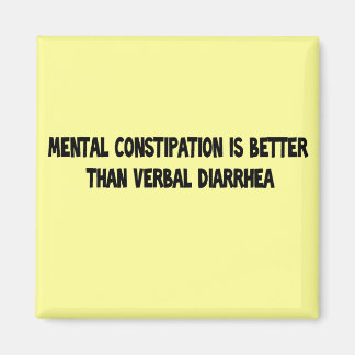 mental constipation magnet