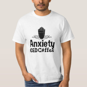 Mental Health Anxiety Iced Coffee Awareness Anxie T-Shirt