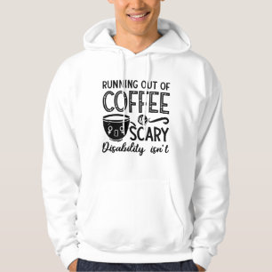 Mental Health Anxiety Running Out Of Coffee Scary Hoodie