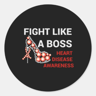 Mental Health Apparel Fight Like A Boss Heart Dise Classic Round Sticker
