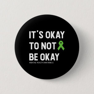 Mental Health Awareness 1 6 Cm Round Badge