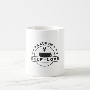 Mental Health Awareness A Cup Of Self-Love Care