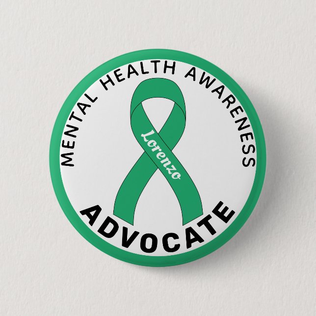 Mental Health Awareness Advocate White Button (Front)