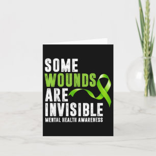 Mental Health Awareness Apparel - Some Wounds Are Card