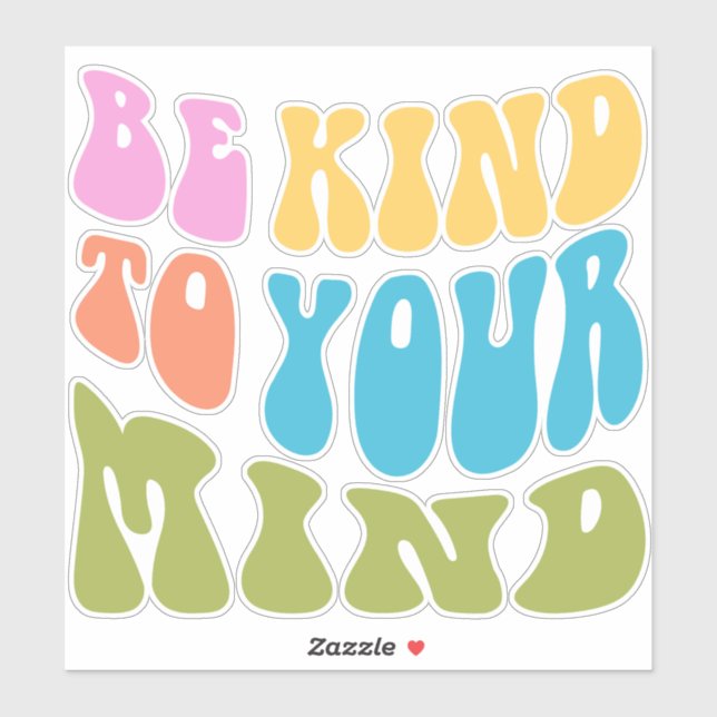Mental Health Awareness Be Kind To Your Mind (Sheet)