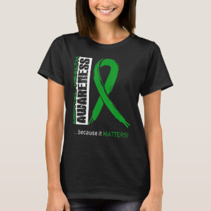 Mental Health Awareness Because Its Matters In Th T-Shirt