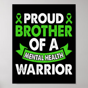 Mental Health Awareness Brother Of Warrior Mental  Poster