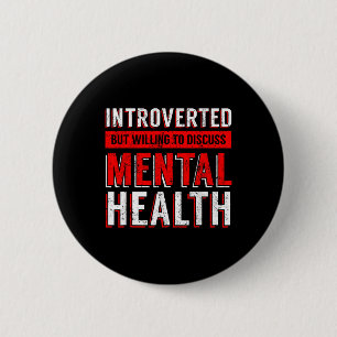 Mental Health Awareness Depression 6 Cm Round Badge