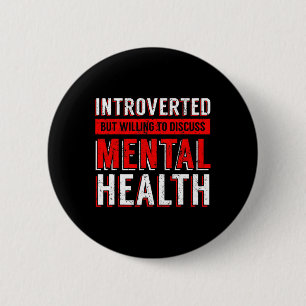 Mental Health Awareness Depression 6 Cm Round Badge