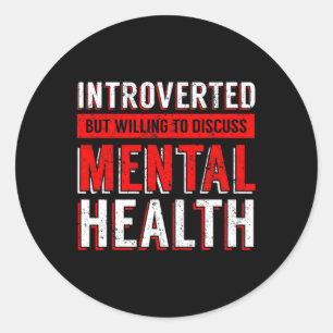 Mental Health Awareness Depression Classic Round Sticker
