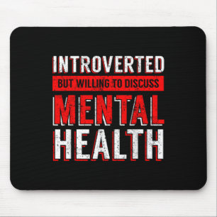 Mental Health Awareness Depression Mouse Pad