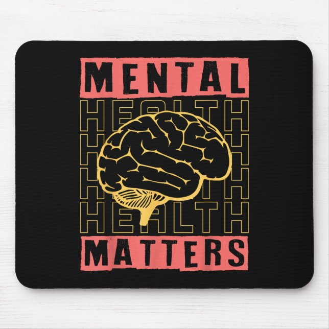 Mental Health Awareness Depression Suicide Prevent Mouse Pad (Front)