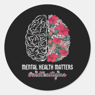Mental Health Awareness End The Stigma Mental Awar Classic Round Sticker
