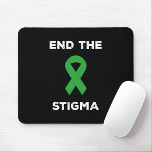 Mental Health Awareness End The Stigma Mouse Pad
