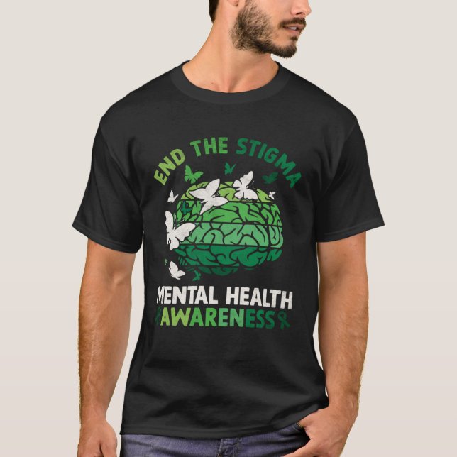 Mental Health Awareness End The Stigma Therapy Wom T-Shirt (Front)