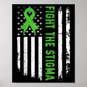 Mental Health Awareness Fight The Stigma American  Poster