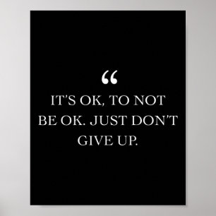 Mental Health Awareness  For Men Women Quote Gift  Poster