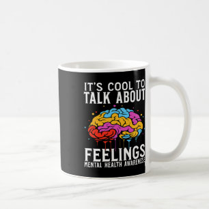 Mental Health Awareness Gifts Brain Mental Health  Coffee Mug