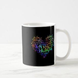 Mental Health Awareness Gifts Depression 1 Coffee Mug