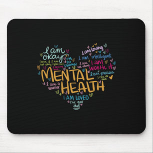 Mental Health Awareness Gifts Depression Comfort C Mouse Pad