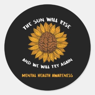 Mental Health Awareness Gifts Depression Sunflower Classic Round Sticker